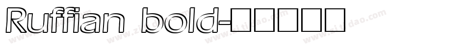 Ruffian bold字体转换